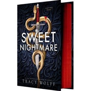 Sweet Nightmare (Deluxe Limited Edition) -- Tracy Wolff